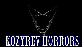 Kozyrev Horrors