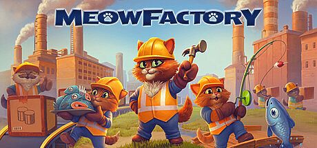 MeowFactory Game