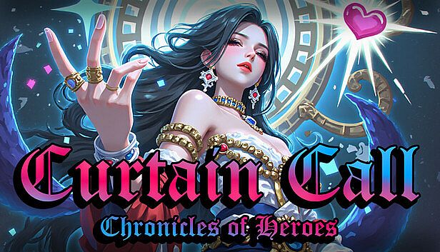 Buy Curtain Call: Chronicles of Heroes