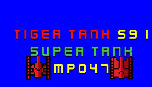 Tiger Tank 59 Ⅰ Super Tank MP047