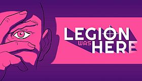 Legion Was Here