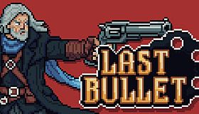 Last Bullet
