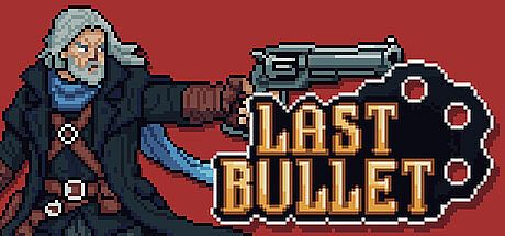 Last Bullet Game