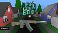 Don't Bite Me Bro! - AK47