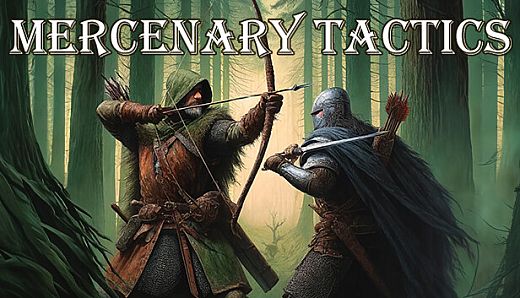 Mercenary Tactics