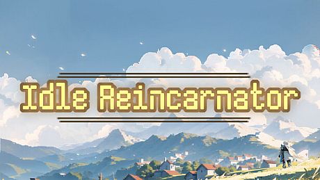 Idle Reincarnator Game