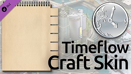 Timeflow Craft Balance Skin DLC