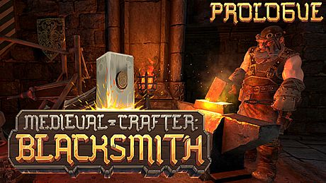 Medieval Crafter: Blacksmith Prologue Game