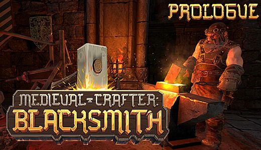 Medieval Crafter: Blacksmith Prologue