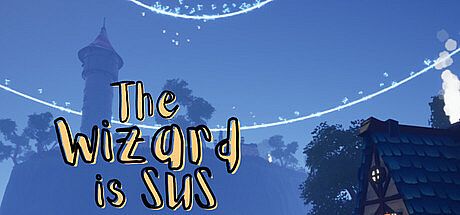 The Wizard is SUS Game
