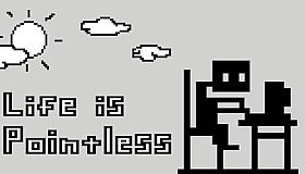 Life is Pointless