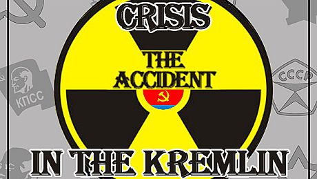 Crisis in the Kremlin: The Accident DLC