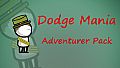 Dodge Mania - Adventurer pack