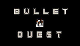 Bullet Quest