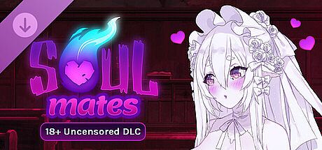 Soul Mates - 18+ Uncensored DLC DLC