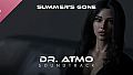 Summer's Gone - Dr. ATMO - Soundtrack