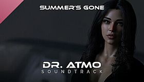 Summer's Gone - Dr. ATMO - Soundtrack