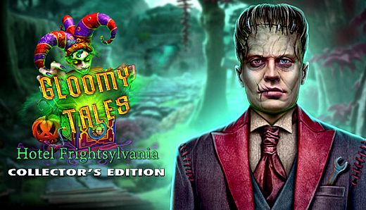 Gloomy Tales: Hotel Frightsylvania Collector’s Edition