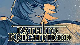 Path to Knighthood