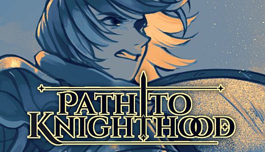 Path to Knighthood