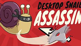 Desktop Snail Assassin