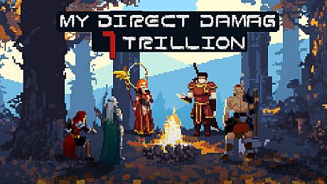 MY DIRECT DAMAG 7 TRILLION Game
