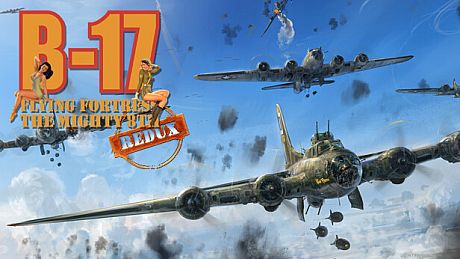 B-17 Flying Fortress : The Mighty 8th Redux Game
