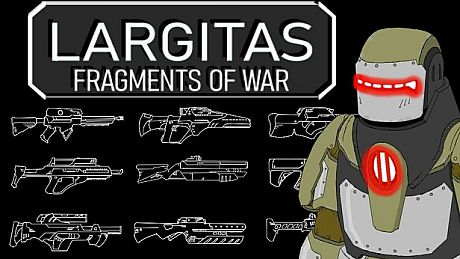 Largitas: Fragments of War Game