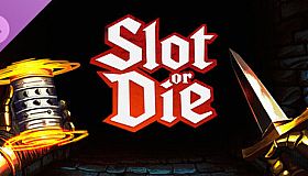 Slot or Die - Custom Pack