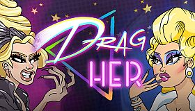 Drag Her!