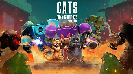 Cats, Guns & Robots Prologue Game