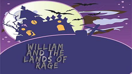 William and the Lands of Rage Game