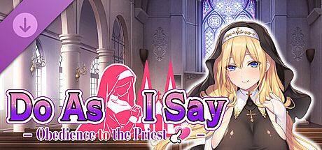 Do As I Say - Obedience to the Priest – Uncensor DLC