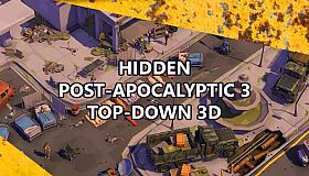 Hidden  Post-Apocalyptic 3  Top-Down 3D