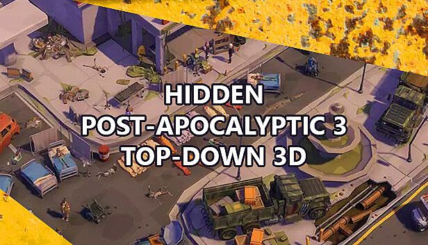 Buy Hidden  Post-Apocalyptic 3  Top-Down 3D
