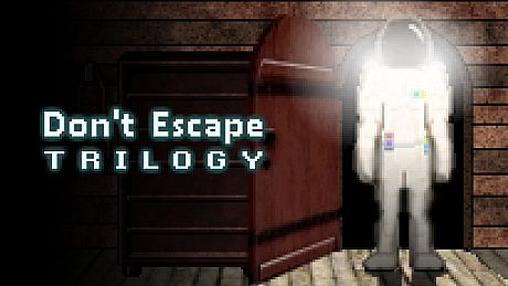 Don't Escape Trilogy