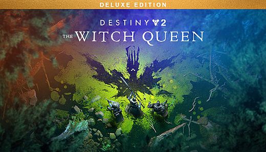 Destiny 2: The Witch Queen Deluxe Edition