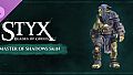 Styx: Blades of Greed - Master of Shadows Skin