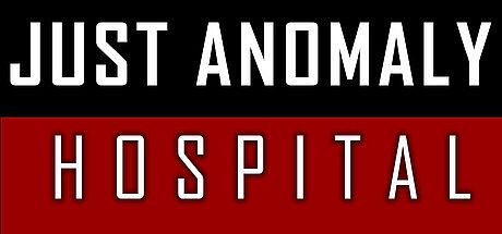 Just Anomaly: Hospital Game