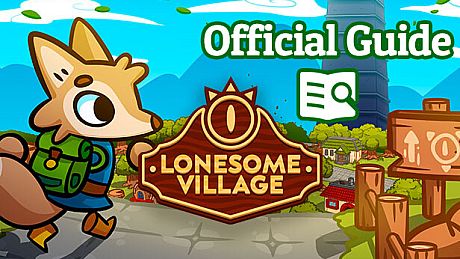 Lonesome Village - Official Guide DLC