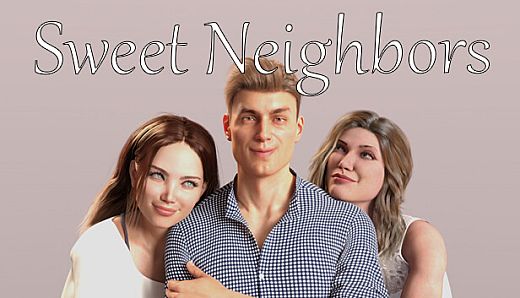 Sweet Neighbors