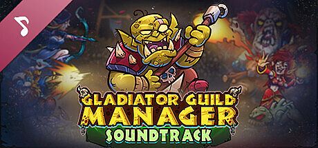 Gladiator Guild Manager Soundtrack DLC