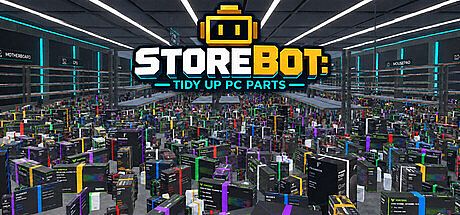 STOREBOT: Tidy Up PC Parts Game