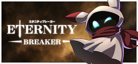 Eternity Breaker Game