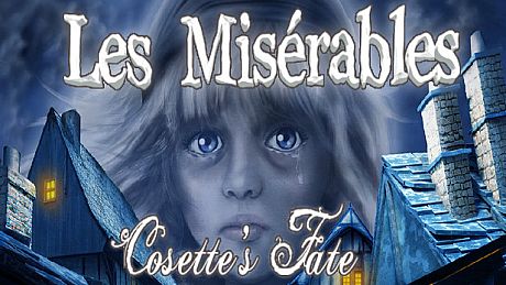 Les Misérables: Cosette's Fate Game
