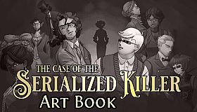 Artbook - The Case of the Serialized Killer