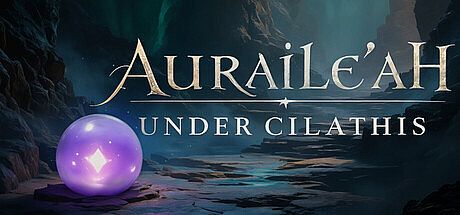 Auraile'ah: Under Cilathis