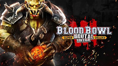Blood Bowl 3 Brutal Edition