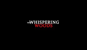 The Whispering Woods