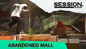 Session: Skate Sim Abandoned Mall